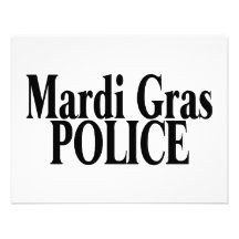 Mardi Gras polis 2 Tillkännagivande