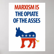 Marxism - opiatet av rövarna: Protestaffisch