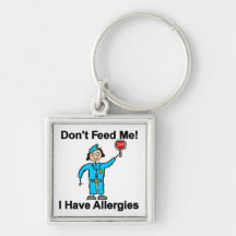 Mata inte mig som jag har allergier nyckelring