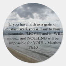 Matthew 17:20 - Motivational inspirera citationste Rund Klistermärke