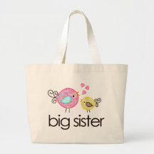 Meddelande för T-tröja för stolligfågelstorasyster Tote Bag