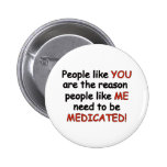 Medicated Pins