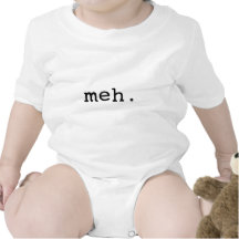 Meh. Tee Shirts