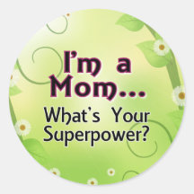 Mig förmiddag en mamma…, Vad är din Superpower Klistermärke