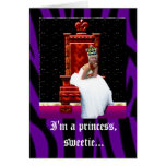 "Mig förmiddag en Princess, sweetie…", kort