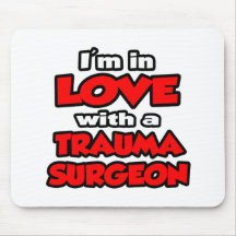 Mig förmiddag som är förälskad med en traumakirurg musmattor