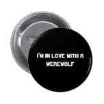 Mig förmiddag som är förälskad med en werewolf knappar med nål