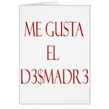 Mig Gusta El Desmadre Kort