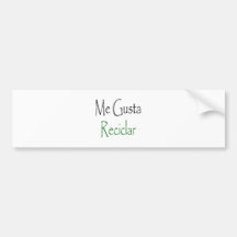 Mig Gusta Reciclar Bildekal