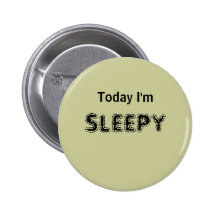 Mig i dag SÖMNIG förmiddag - en MOOD knäppas Pins
