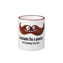 Mig mustasch dig en ifrågasätta… mugg