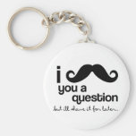mig mustasch dig en ifrågasättakeychain nyckel ringar