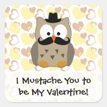 Mig mustasch dig som är min valentin fyrkantigt klistermärke