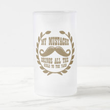 Min mustasch kommer med alla flickor till gården kaffe mugg