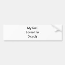 Min pappa älskar hans cykel bildekal