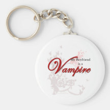 Min pojkvän är en vampyr nyckelring