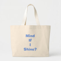 MindIfIShine? Tygkasse