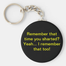 Minns att tid du sharted? keychain nyckelring