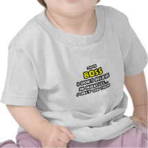 Miracles and Bosses ... Funny T Shirt