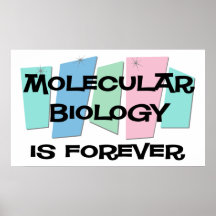 Molekylär biologi är för evigt affischer