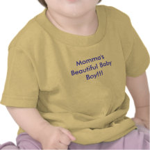 Mommas härliga pojke!!! t-shirt