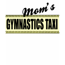 Mom'sens gymnastik taxar kvinna T-tröja