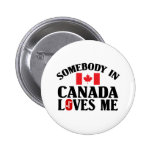 Någon i Kanada Pins