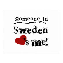 Någon i sverige älskar mig vykort