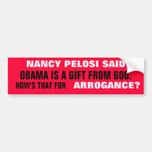 NANCY PELOSI sade att OBAMA är en GÅVA från GUD! Bildekal