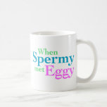 När Spermy mötte Eggy Muggar