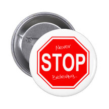 Never stop believing boton
