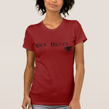 Nice bluff t shirts