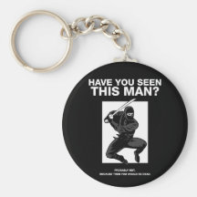 Ninja - har du sett denna man? nyckel ring
