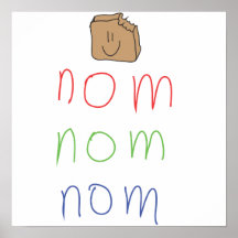 Nom Nom Nom tryck Affisch