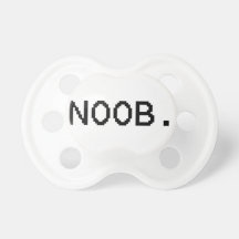 NOOB.