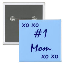 "nr. 1 mamma XO XO ", Knapp