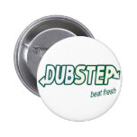 Ny DUBSTEP-takt Knapp Med Nål