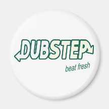 Ny parodi för DUBSTEP-takt Magnet För Kylskåp