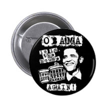 Obama är i huset IGEN! Pins