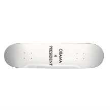 OBAMA FÖR PRESIDENT SKATE BOARD