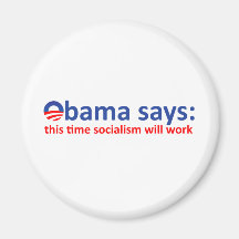 Obama Socialism ska arbete! Magnet För Kylskåp