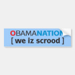 OBAMANATION - vi är scrood Bildekal