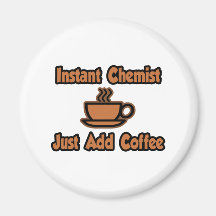Ögonblickkemisten… tillfogar precis kaffe magnet för kylskåp