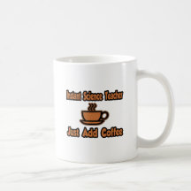 Ögonblickvetenskapslärare… tillfogar precis kaffe kaffe kopp