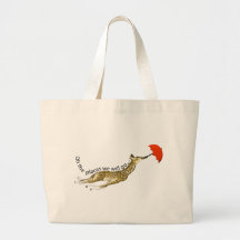 Oh går ställen som vi ska…, Giraffet hänger lös &  Tote Bags