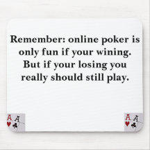 On-line poker musmatta