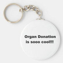 Organdonation är sooocoolan!!! nyckel ring
