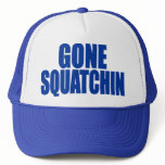 Original & Best-Selling Bobo's GONE SQUATCHIN Hat