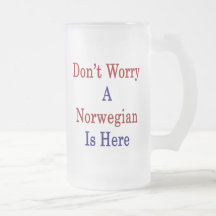 Oroa inte en norrman är här mugg
