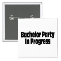 Pågående ungkarlparty (Blk) Pins